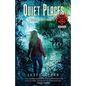 Quiet Places: A Novella of Cosmic Folk Horror - Paperback