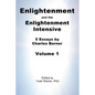 Enlightenment and the Enlightenment Intensive: Volume 1 - Paperback