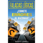 Falacias Lógicas: ¿Comete errores al razonar? - Hardcover