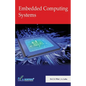 Embedded Computing Systems - Paperback
