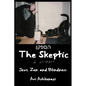 The Skeptic: Jews, Zen, and Blindness - Paperback
