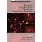 Envisioning a Critical Race PRAXIS in K-12 Education Through Counter-Storytelling - Paperback