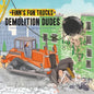 Demolition Dudes - Paperback