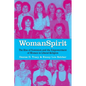 WomanSpirit: The Rise of Feminism and the Empowerment of Women in Liberal Religion - Paperback
