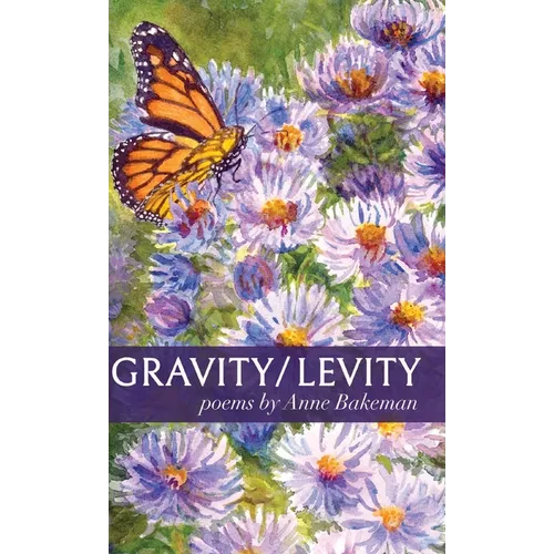Gravity/Levity - Hardcover