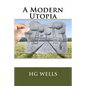 A Modern Utopia - Paperback