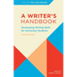 A Writer's Handbook - Fourth Edition with MLA 2021 Update: Developing Writing Skills for University Students - Spiral