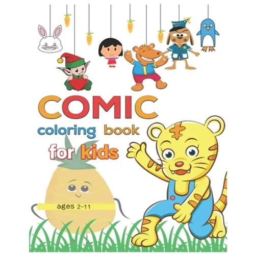 coloring book comic for kids ages 2-11 - Paperback