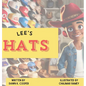 Lee's Hats - Hardcover