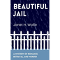 Beautiful Jail - Paperback
