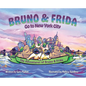 The Adventures of Bruno & Frida - The French Bulldogs - Bruno & Frida Go to New York City - Hardcover