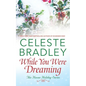 While You Were Dreaming - Paperback
