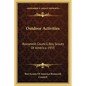 Outdoor Activities: Roosevelt Council, Boy Scouts Of America 1933 - Paperback
