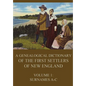 A genealogical dictionary of the first settlers of New England, Volume 1: Surnames A-C - Paperback