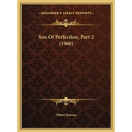 Son Of Perfection, Part 2 (1960) - Hardcover