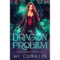 The Dragon Problem (Paranormals of Ahl 1) - Paperback