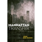 Manhattan Transfer - Paperback