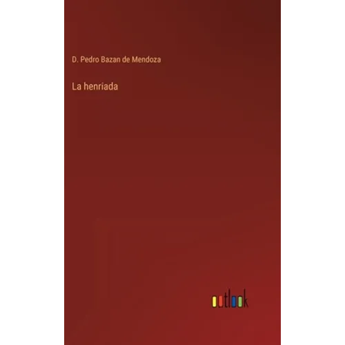 La henriada - Hardcover