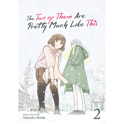 The Two of Them Are Pretty Much Like This Vol. 2 - Paperback