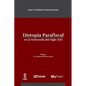 Distropía Parafiscal En La Venezuela de Siglo XXI - Paperback