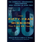 Fifty-Year Mission: The Complete, Uncensored, Unauthorized Oral H - Hardcover