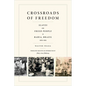 Crossroads of Freedom: Slaves and Freed People in Bahia, Brazil, 1870-1910 - Hardcover