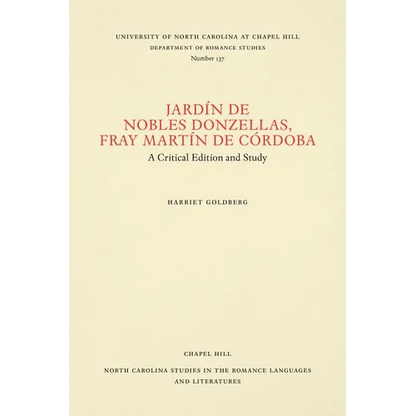Jardín de Nobles Donzellas by Fray Martín de Córdoba: A Critical Edition and Study - Paperback