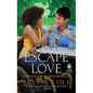 Can't Escape Love: A Reluctant Royals Novella - Paperback