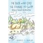 The Duck Who Lost The Courage To Swim: Believe in Yourself - Get Rid of Fear - Hardcover