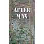 After Max - Hardcover