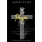 The Prayer Book: Prayers & Faith Affirmations to Activate the Power of Prayer in Your Life - Paperback