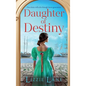 Daughter of Destiny - Hardcover