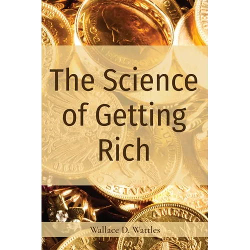 The Science of Getting Rich - Paperback