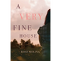 A Very Fine House - Paperback