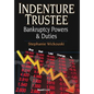 Indenture Trustee - Bankruptcy Powers & Duties - Hardcover