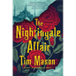The Nightingale Affair - Hardcover