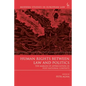 Human Rights Between Law and Politics: The Margin of Appreciation in Post-National Contexts - Paperback