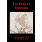 The Book of Formulas: A Book of Alchemical Formulas - Paperback