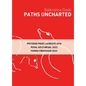 Paths Uncharted: Balkrishna Doshi - Paperback