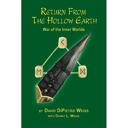 Return From the Hollow Earth: War of the Inner Worlds - Paperback