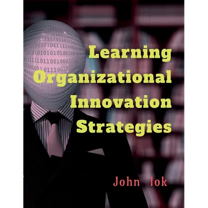 Learning Organizational Innovation Strategies - Paperback