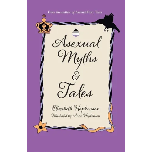 Asexual Myths & Tales - Paperback