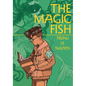The Magic Fish: (A Graphic Novel) - Hardcover