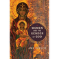 Women and the Gender of God - Paperback