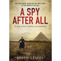 A Spy After All - Hardcover