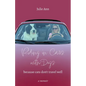 Riding in Cars with Dogs: Because Cats Don't Travel Well - Paperback