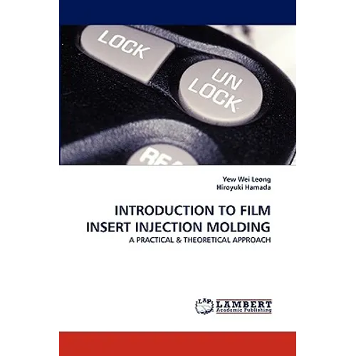 Introduction to Film Insert Injection Molding - Paperback