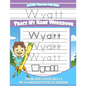 Wyatt Letter Tracing for Kids Trace my Name Workbook: Tracing Books for Kids ages 3 - 5<br> Pre-K & Kindergarten Practice Workbook<br> - Paperback