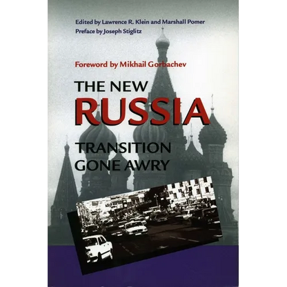 The New Russia: Transition Gone Awry - Paperback