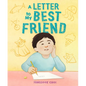 A Letter to My Best Friend - Hardcover